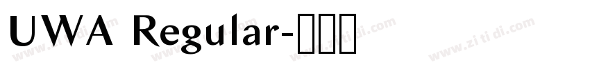 UWA Regular字体转换 UWA Regular字体转换